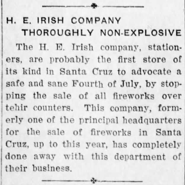 Santa Cruz Evening News 7 July 1913 H E Irish fireworks
