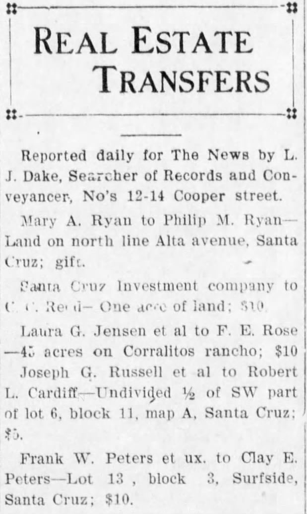 Santa Cruz Evening News 18 Apr 1911 Real Estate Transfere Frank to Clay Peters