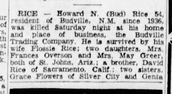 Howard N. (Bud) Rice 
Small obituary
November 20, 1967
Budville, NM since 1936