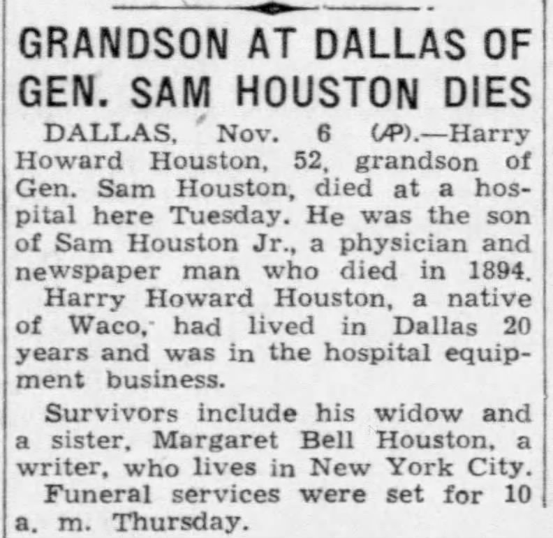 Harry Howard Houston, son of Sam Houston Jr., dies in Fort Worth, Texas, Nov. 1935