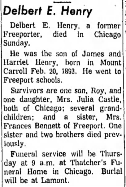 Obit of Delbert Ernest Henry, Freeport Journal-Standard, Freeport, Illinois, 23 May 1961, Page 2
