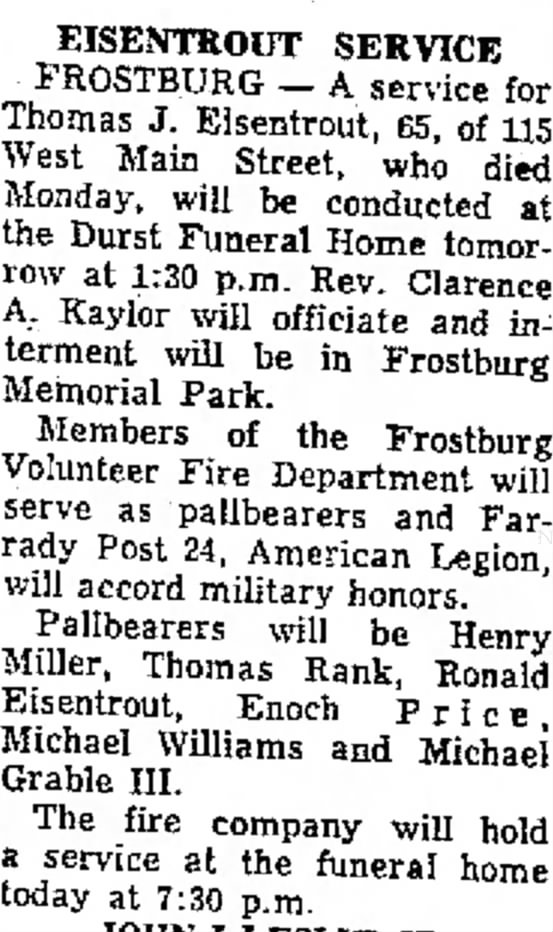 Eisentrout, Thomas James Jr.  Obituary, Burial   Nov 21, 1974  Frostburg Memorial Park. 