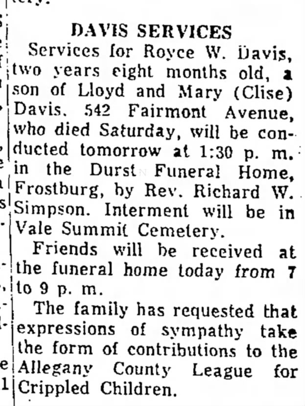 Davis, Royce W. (2years 8mo) son of Lloyd & Mary Clise Davis  4-20-1968 