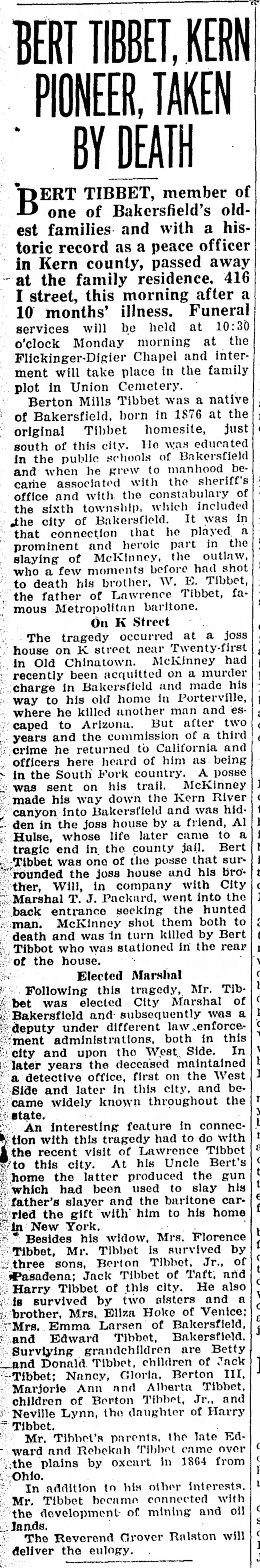 Bert Tibbet Obituary
Bakersfield Californian
9 Jun 1939, p. 1 c. 1