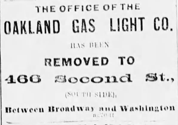Oakland Gas Light Co. offices moved to 2nd Street