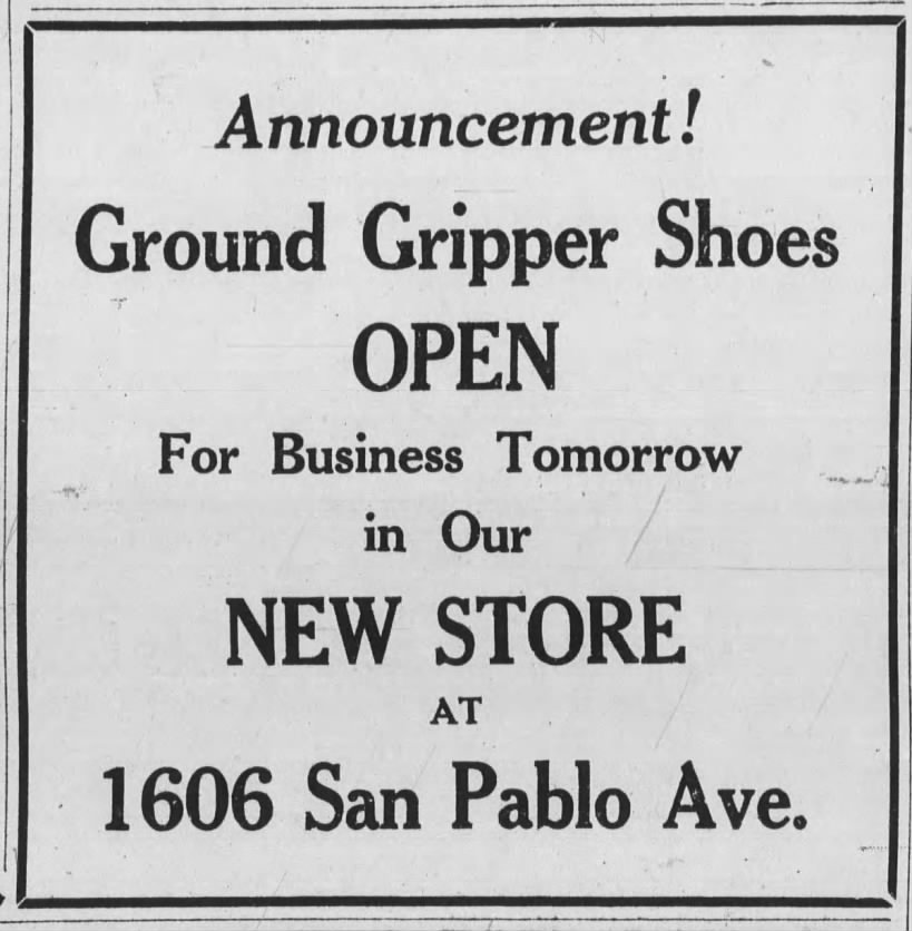 Ground Gripper Shoes -- 1606 San Pablo -- new store