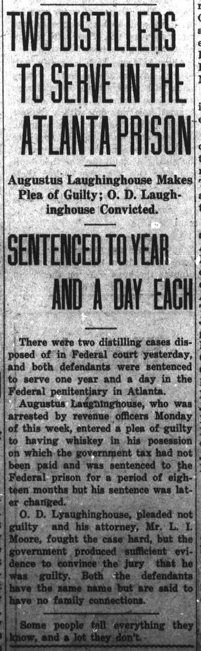 Augustus Laughinghouse and Oddie Laughinghouse to serve time in Atlanta Prison (Bootlegging)