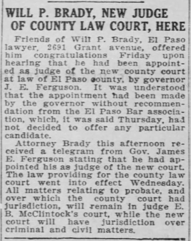 Will P. Brady, New Judge of County Law Court, Here