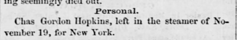 Charles Gordon Hopkins left for New York by steamer in November 19