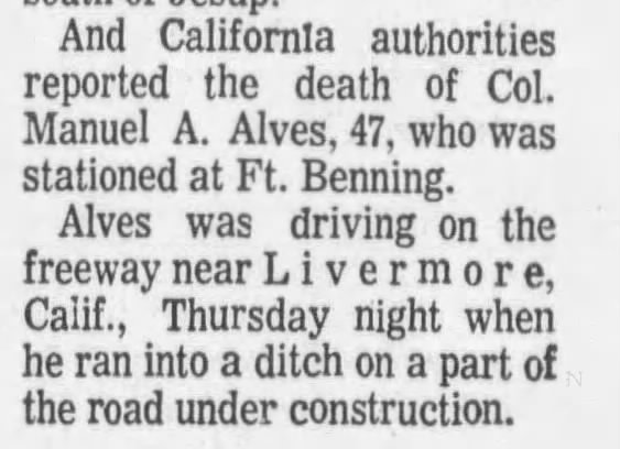 Death of Col. Manuel A. Alves, near Livermore, CA