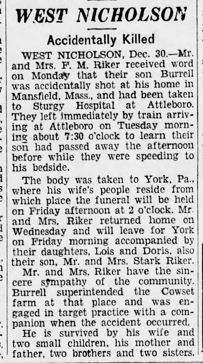 December 31,  1927
Burrell Riker shot and died