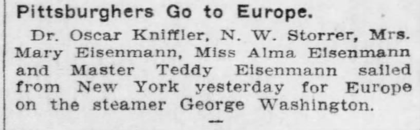 1910 Sail to Europe: Mrs. Mary Eisenmann, Miss Alma Eisenmann, Master Teddy Eisenmann