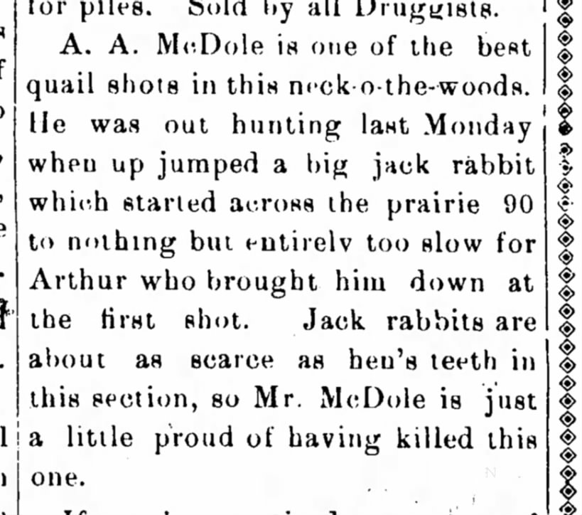 A.A. McDole (Arthur) shot a jack rabbit.