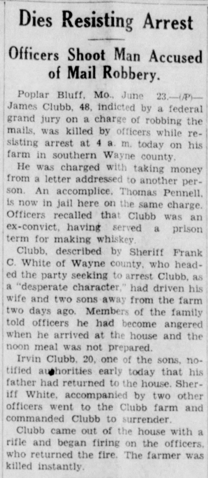 James Clubb - Mail robbery - Resists arrest - Killed - Clipped from The Maryville Daily Forum, 23 Ju