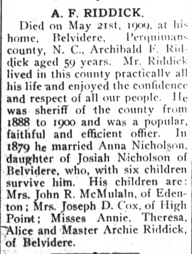 Archibald Fletcher Riddick obituary, May 26, 1909.