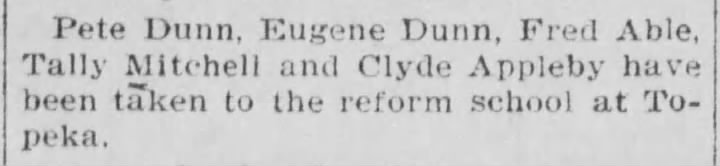 Clyde Appleby - sent to Topeka Reform School