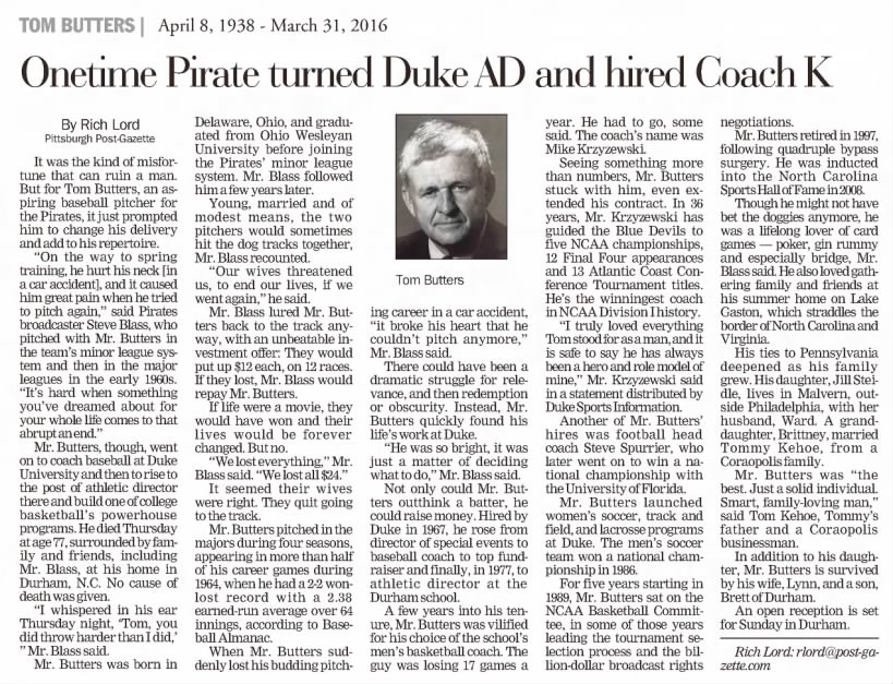Tom Butters: Onetime Pirate turned Duke AD and hired Coach K