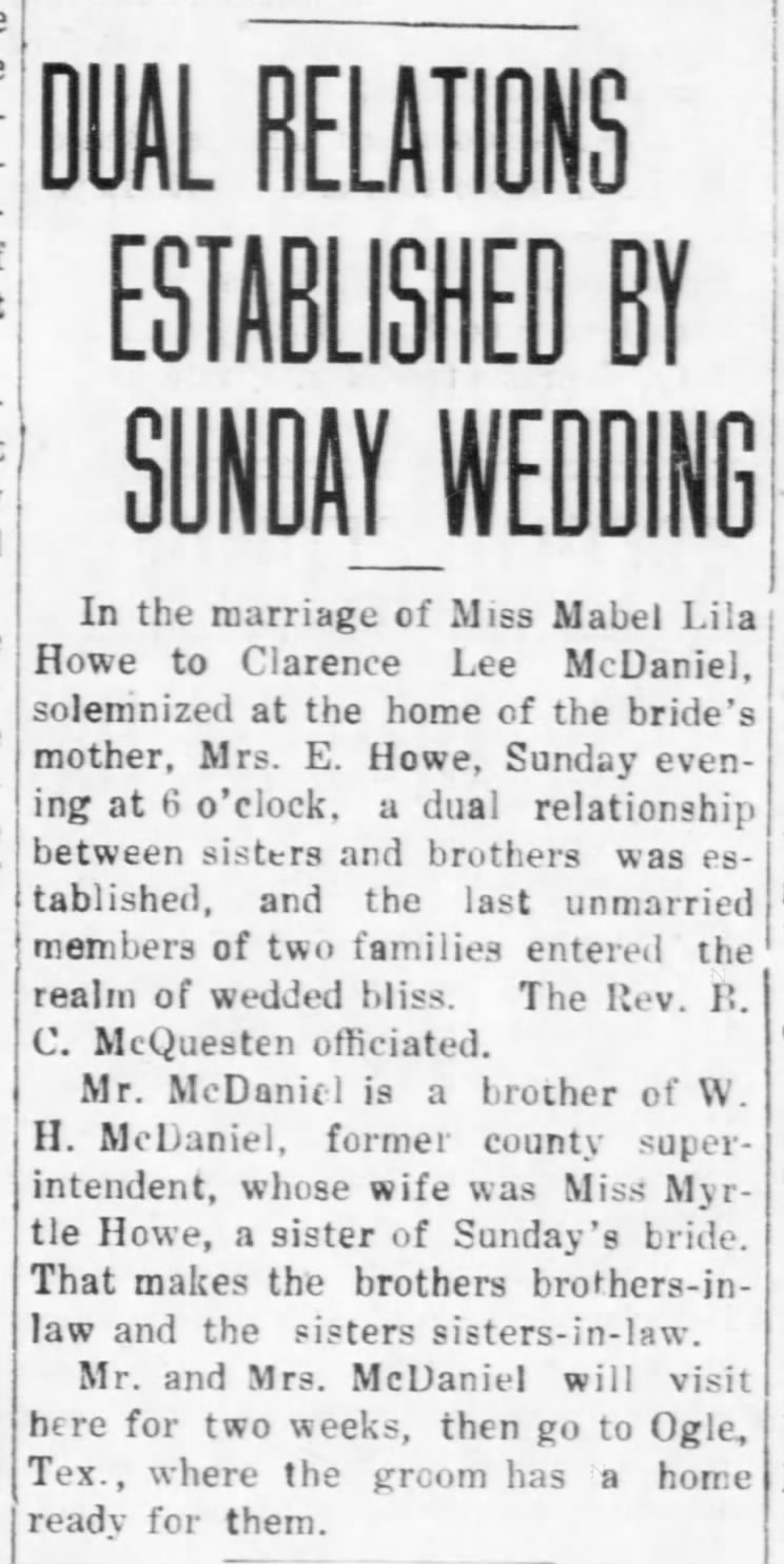 Article on marriage of C. L. McDaniel and Mabel Howe 
- A2A