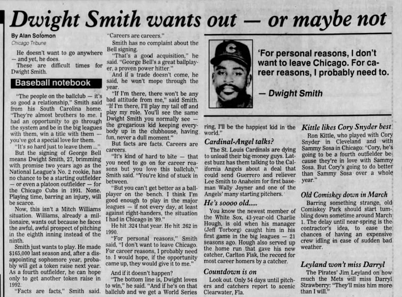 Dwight Smith wants out – or maybe not