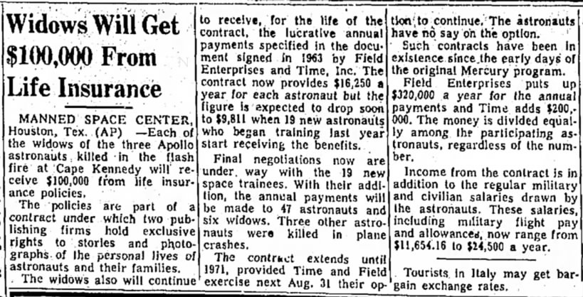 Apollo 1 (AS-204) widows receive insurance payout due to contract with publishing firms.