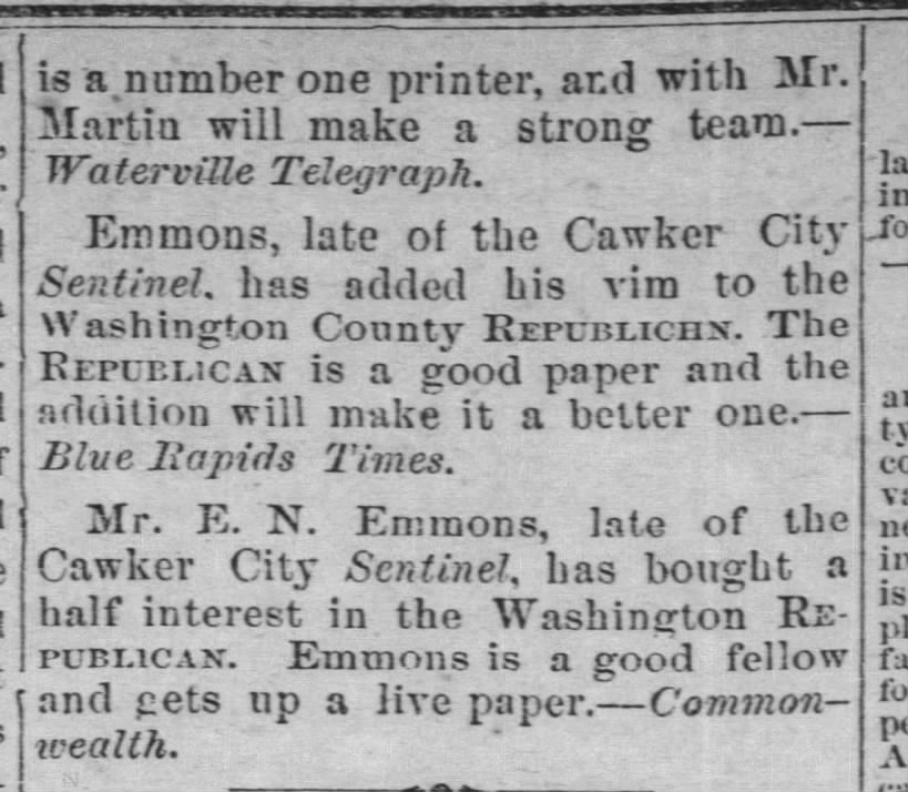 part 2 
E. N. Emmons business ventures 
09 May 1873 
Washington Weekly Republican 
Washington KS