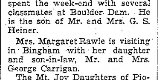 1936 Mrs. Margaret Rawle is visiting daughter in Bingham