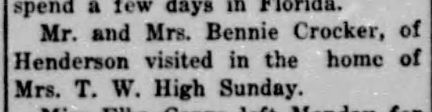 Mr. and Mrs. Bennie Crocker visited Mrs. T. W. High