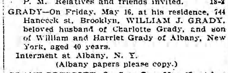 William Grady, age 40 d.16 May 1902