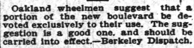 Oakland wheelmen suggest that a portion of the new boulevard...