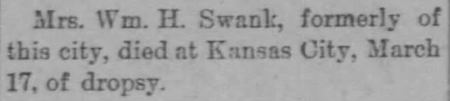 Mrs William Swank died March 17 1902