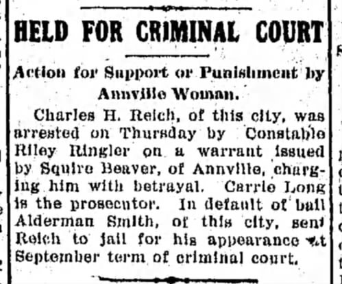 Charles H. Reich held for support by wife Carrie Long, LDN page 1, 1 Sep 1906
