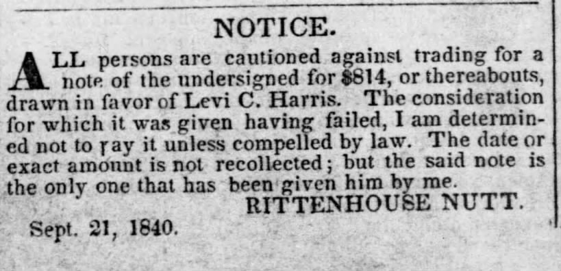 Caution Against Note Drawn in Favor of Levi C. Harris by Rittenhouse Nutt 21 Sep 1840