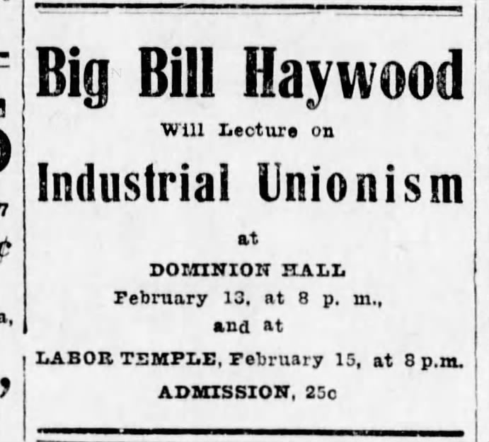 Big Bill Haywood at the Labor Temple 11Feb13