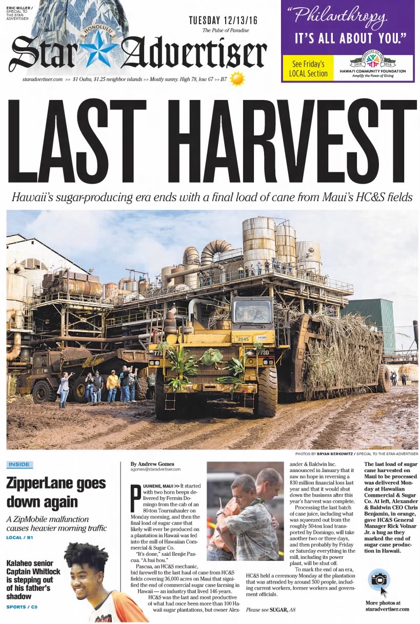 December 2016: Hawaii's last sugar mill closes, ending an agricultural era