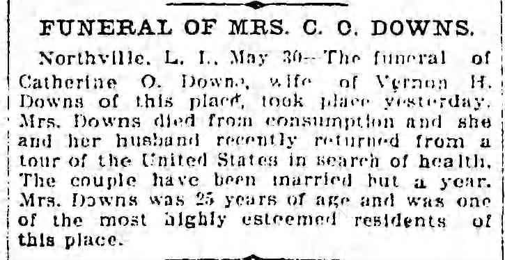 Catherine O Downs obit, 25 yo, wife of Vernon; Northville LI, 1901