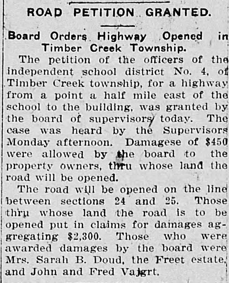 John and Fred Vajgrt awarded damages when road opened Dec 8th 1908
