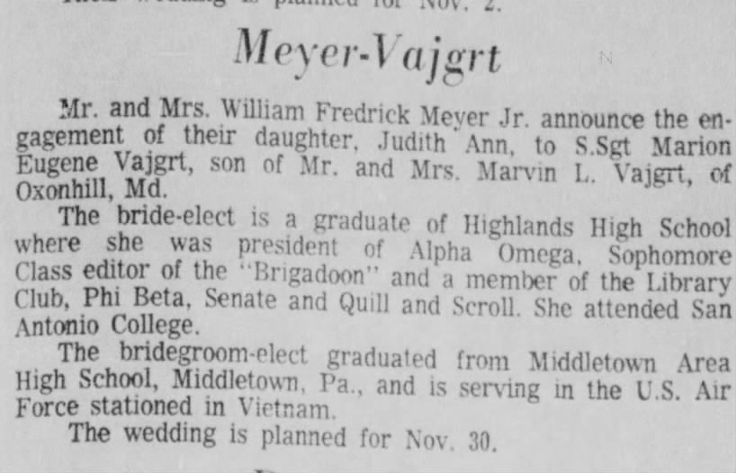Marion Eugene Vajgrt-son of Marvin L Vajgrt engaged to Judith Ann Meyer Sep 15th 1968