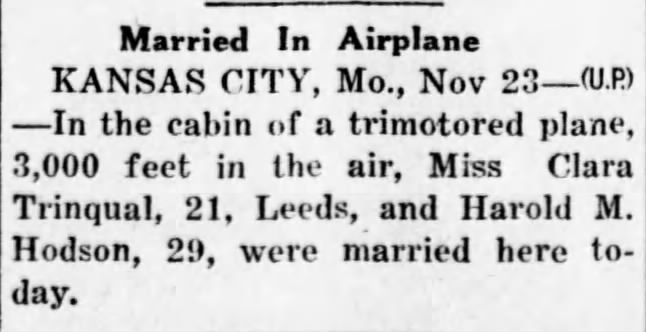 Harold Hodson & Clara Trinqual married in plane Nov 23, 1929