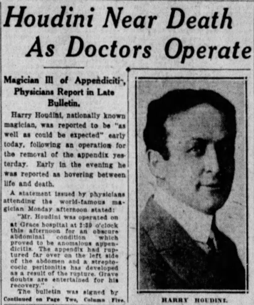 Houdini near death as doctors operate - 10/26/1926