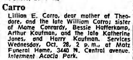Death of Lillian E Carro
Chicago Tribune 26 Oct 1964