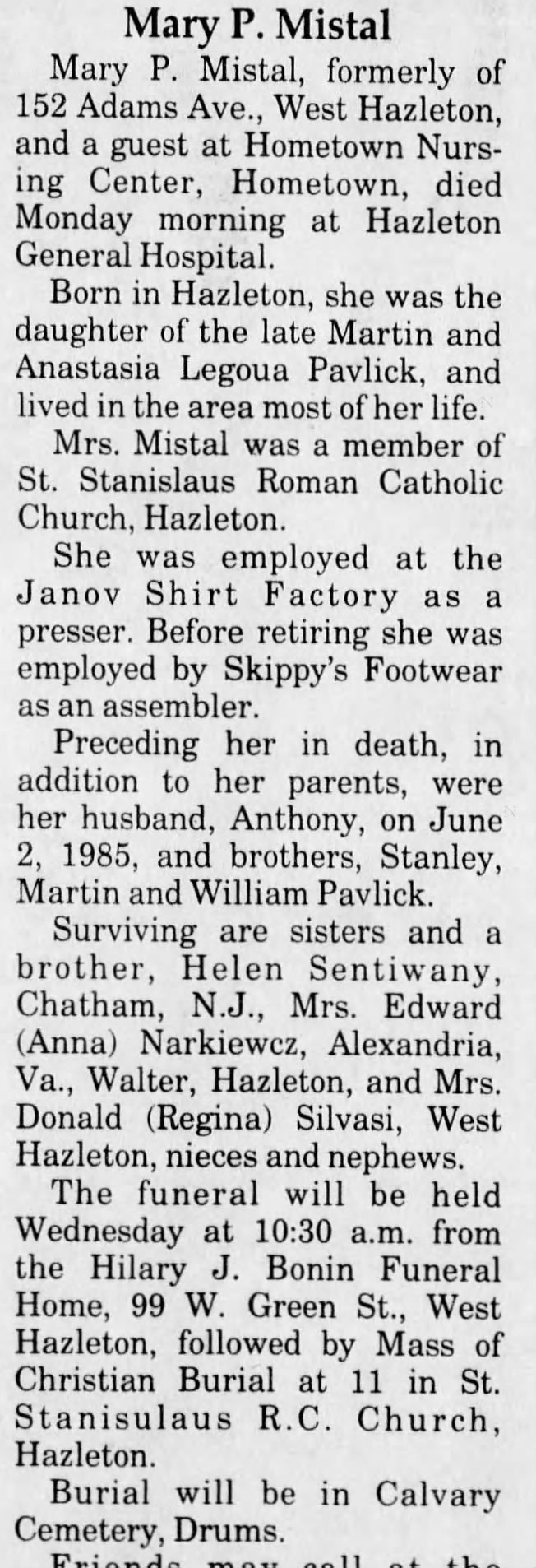 Mary Mistal (Aunt Helen Sentiwany sister)
Standard Speaker 2/17/1996