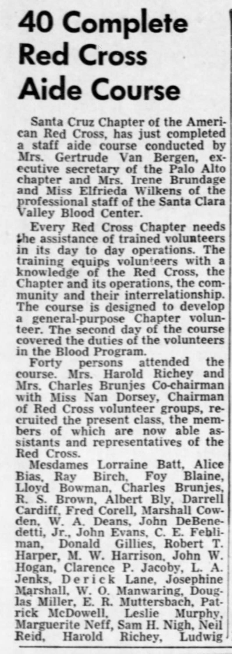 Gertrude teaching volunteer Red Cross Aides in Santa Cruz
Santa Cruz Sentinel
2 Oct 1952
Page 11