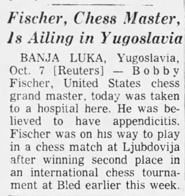 Fischer, Chess Master, Is Ailing in Yugoslavia