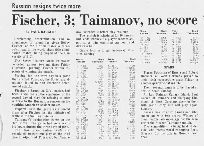 Russian Resigns Twice More - Fischer, 3; Taimanov, no score