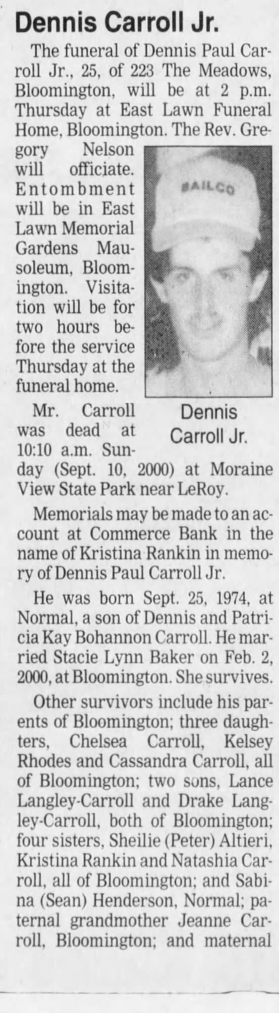 Obituary for Dennis Paul Carroll, 1974-2000 (Aged 25)