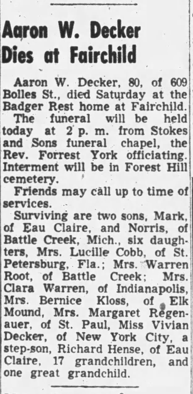 Aaron W Decker obituary, Eau Claire Leader 6 Apr 1954