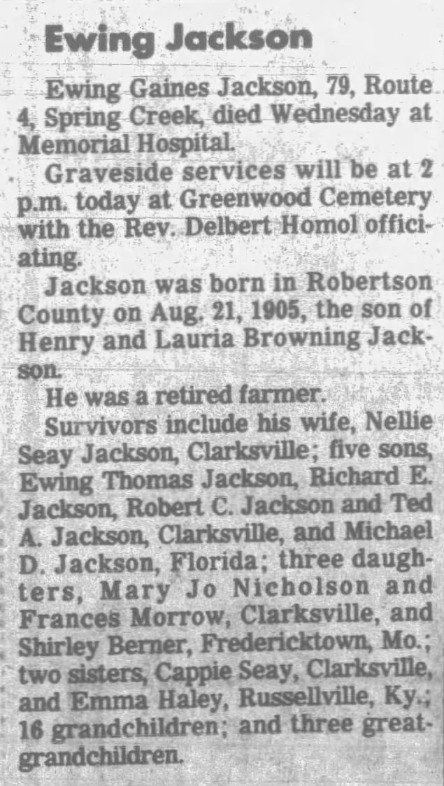 Ewing Gaines Jackson Obituary
The Clarksville, Tennessee Leaf-Chronicle
April 19, 1985