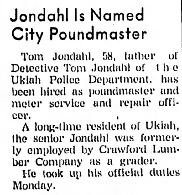 Thomas Walter Jondahl hired as poundmaster 1964
