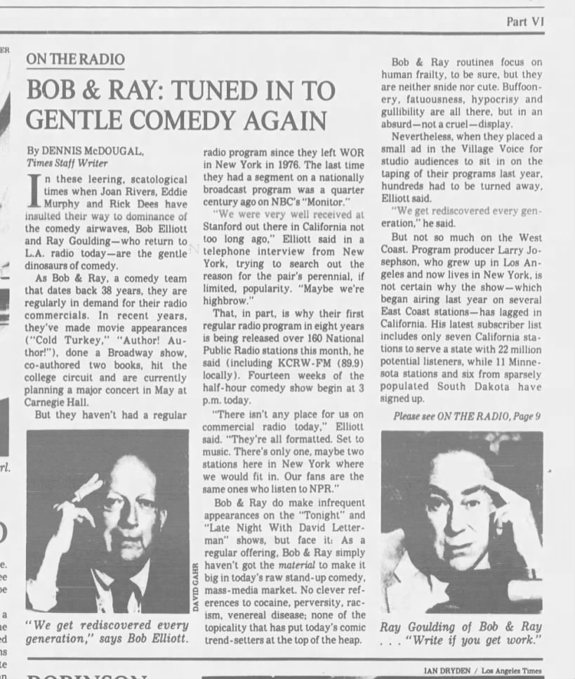 Dennis McDougal, "Bob & Ray: Tuned In To Gentle Comedy Again," LA Times, February 21, 1984,VI/1