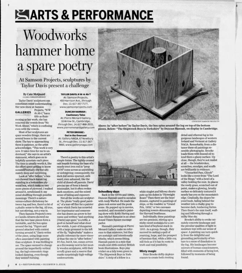 Cate McQuaid, "Woodworks hammer home a spare poety," Boston Globe, Dec 3, 2008, 5